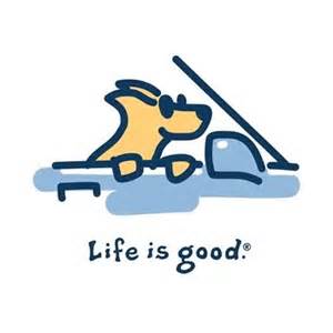 Image result for Life is good images